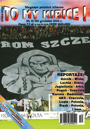 To My Kibice nr 39 (grudzień 2004)