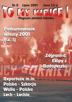 To My Kibice nr 0 (sierpień 2001)
