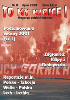 To My Kibice nr 0 (sierpień 2001)