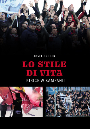  LO STILE DI VITA - KIBICE W KAMPANII (wydanie polskie) - PREORDER 